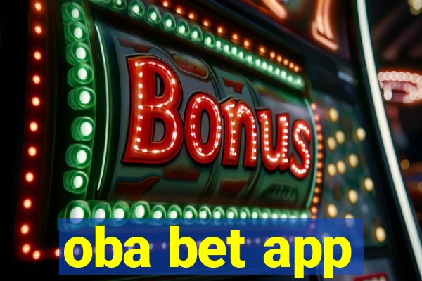 oba bet app